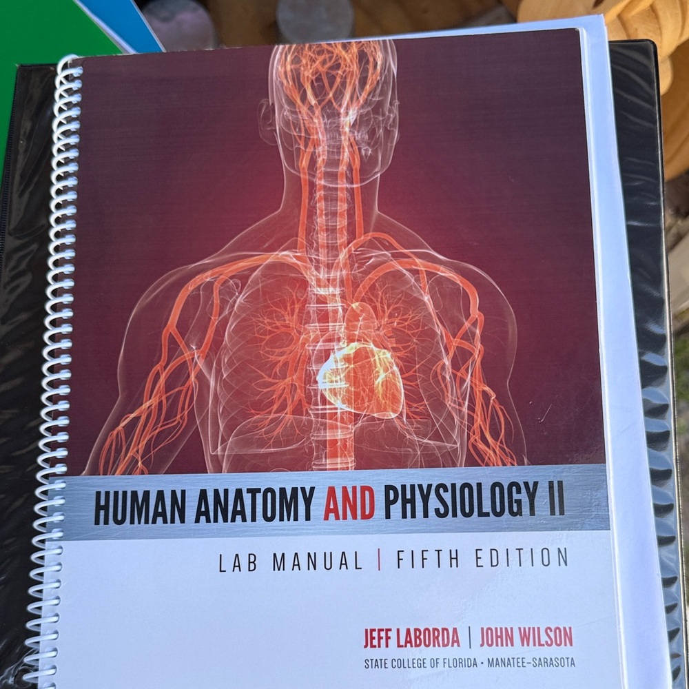 Human Anatomy and Physiology II Lab Manual